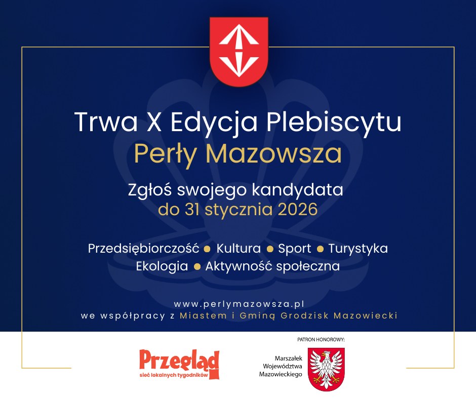 Trwa jubileuszowa edycja plebiscytu Plebiscyt Perły Mazowsza