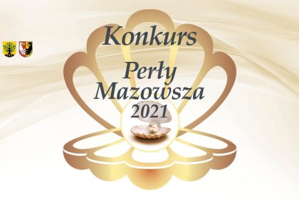 Konkurs Perły Mazowsza 2021