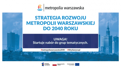 Nabór do grup tematycznych Metropolii Warszawskiej