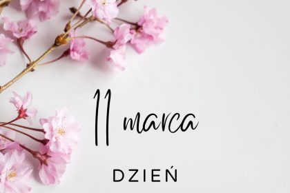 kartka z kwiatami i 11 marca