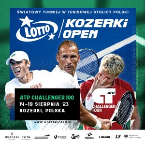 Turniej LOTTO Kozerki Open - ATP Challenger Tour 100 @ Tenis Kozerki, ul. Jowisza 92