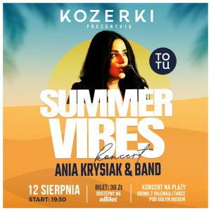 SUMMER VIBES – ANNA KRYSIAK & POPULARNI @ ul. Jowisza 92