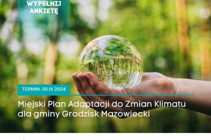 Miejski Plan Adaptacji do Zmian Klimatu dla gminy Grodzisk Mazowiecki