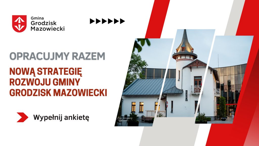 Strategia rozwoju gminy Grodzisk Mazowiecki do roku 2030