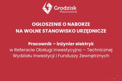 Pracownik - inżynier elektryk w Wydziale Inwestycji i Funduszy Zewnętrznych