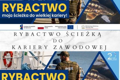 Rybactwo ścieżką do kariery zawodowej