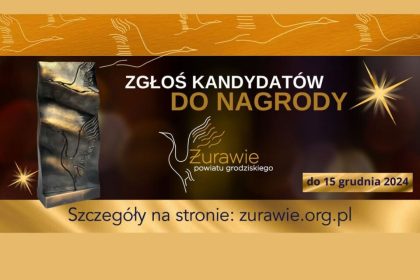 Zgłoszenia do nagrody Żurawie powiatu grodziskiego