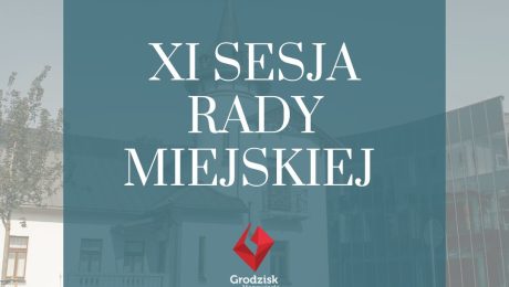 XI sesję Rady Miejskiej