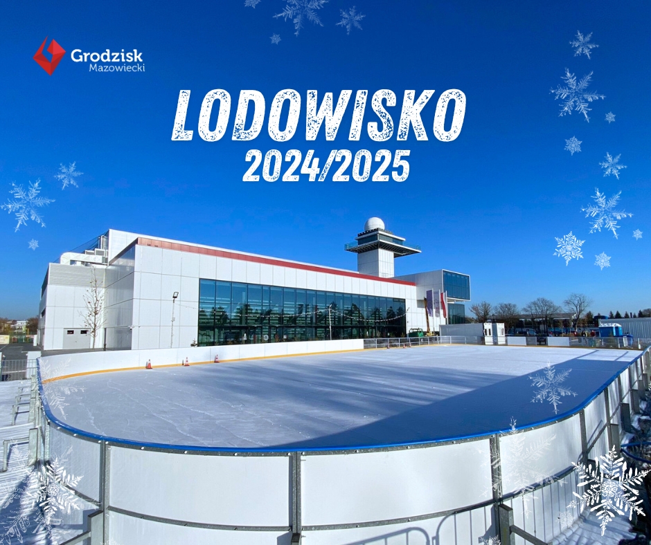 lodowisko w Grodzisku Mazowieckim 2024 2025