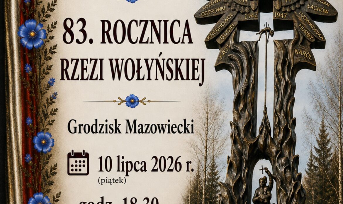83. Rocznica Rzezi Wołyńskiej