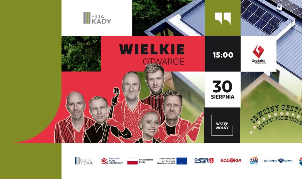 Otwarcie Filii nr 1 w Kadach