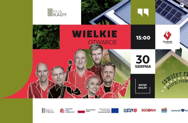 Otwarcie Filii nr 1 w Kadach
